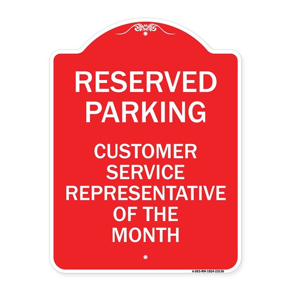 Reserved Parking Customer Service Representative of Month Heavy-Gauge Alum, 18" x 24", RW-1824-23136